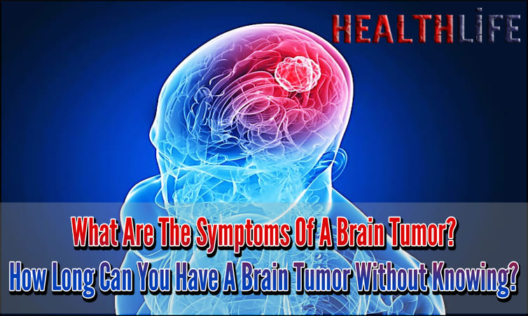 What Are The Symptoms Of A Brain Tumor
