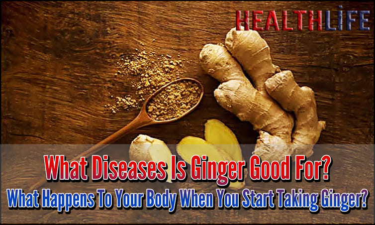 What Diseases Is Ginger Good For